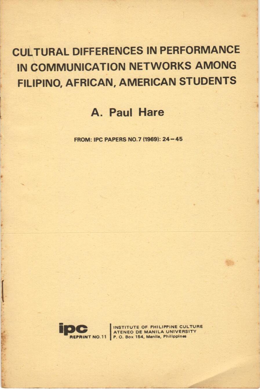Cultural Differences in Performance in Communication Networks among Filipino, African, American Students