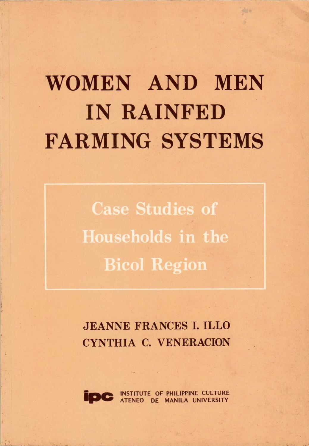 Women and Men in Rainfed Farming Systems: Case Studies of Households in the Bicol Region
