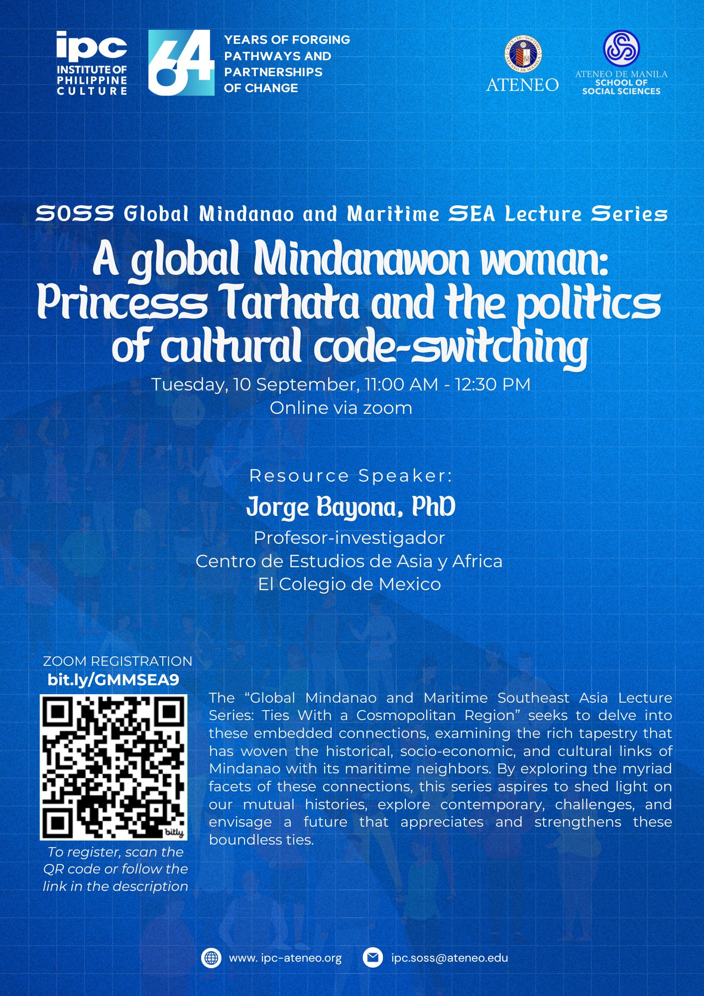 SOSS Global Mindanao and Maritime SEA Lecture Series | A global Mindanawon woman: Princess Tarhata and the politics of cultural code-switching